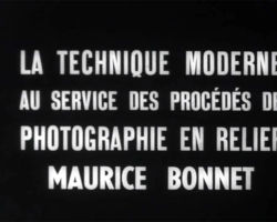 Titre du film 1947 extrait du film 1947 "La Technique Moderne au service ce la Photographie en Relief"